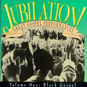 CD-Charts  Music : Jubilation, Vol. 1 (Black Gospel)