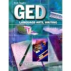 Steck-Vaughn Ged: Language Arts, Writing (Steck-Vaughn Ged Series) by Steck-Vaughn