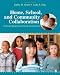 Home, School, and Community Collaboration: Culturally Responsive Family Involvement Home, School, and Community Collaboration: Culturally Responsive Family Involvement