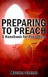 Preparing to Preach