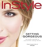 InStyle: Getting Gorgeous
