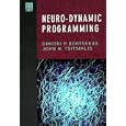 Neuro-Dynamic Programming (Optimization and Neural Computation Series, 3) by  Dimitri P. Bertsekas and John N. Tsitsiklis