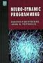 Neuro-Dynamic Programming (Optimization and Neural Computation Series, 3)