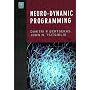 Neuro-Dynamic Programming (Optimization and Neural Computation Series, 3)