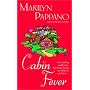Cabin Fever