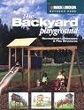 The Backyard Playground: Recreational Landscapes & Play Structures