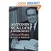 Antonin Scalia's Jurisprudence: Text and Tradition