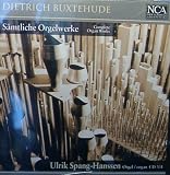 Buxtehude: Complete Organ Works, Volumes 3 & 4