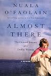 Almost There: The Onward Journey of a Dublin Woman