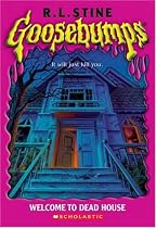 Welcome to Dead House (Goosebumps Series)