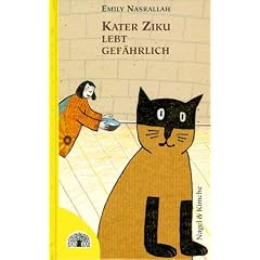 Kater Ziku lebt gef�hrlich