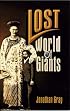 Lost World of Giants