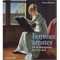 Femmes artistes : De la Renaissance au XXIe si�cle