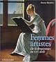 Femmes artistes : De la Renaissance au XXIe si�cle
