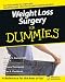 Weight Loss Surgery for Dummies (For Dummies)