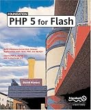 Foundation PHP 5 for Flash