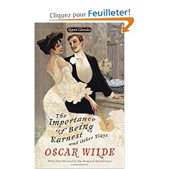 The Importance of Being Earnest and Other Plays