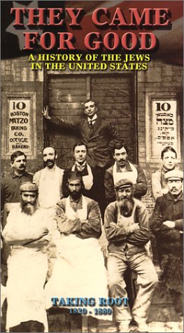 They Came for Good - A History of the Jews in the United States - Taking Root, 1820-1880