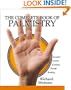 The Complete Book of Palmistry: Includes Secrets of Indian Thumb Reading