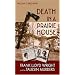 Death in a Prairie House: Frank Lloyd Wright and the Taliesin Murders