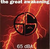 Great Awakening by 65 Dba