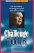 The Challenge of Toddlers: For Teen Parents-Parenting Your Child from One to Three (Teen Pregnancy and Parenting series)