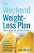 The Weekend Weight-Loss Plan: Detox, Shape Up and Feel Fabulous