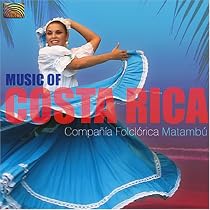 The Music of Costa Rica