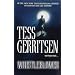 All of TESS GERRITSEN's Books : In Order