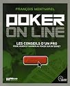 Smir - 19446 - Livre - Poker Line les conseils d'un pro pour jouer sur internet par F. Montmirel