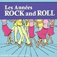 Les Ann�es Rock and Roll