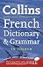 Collins
French
Dictionary
and
Grammar