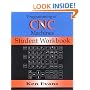 Programming of CNC Machines: Student Workbook