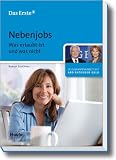 Produkt-Bild: Nebenjobs, Was erlaubt ist, was sich lohnt: Was erlaubt ist und was nicht
