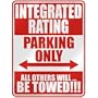 " INTEGRATED RATING PARKING ONLY " PARKING SIGN OCCUPATIONS