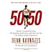 50/50: Secrets I Learned Running 50 Marathons in 50 Days -- and How You Too Can Achieve Super Endurance!