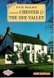 Best Pub Walks Around Chester and the Dee Valley (Best Pub Walks)