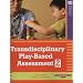 Transdisciplinary Play-Based Assessment