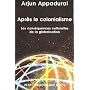 Après le colonialisme : Les conséquences culturelles de la globalisation