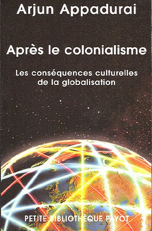 Après le colonialisme : Les conséquences culturelles de la globalisation