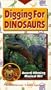 Digging For Dinosaurs [VHS]