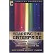 Boarding the Enterprise: Transporters, Tribbles and the Vulcan Death Grip in Gene Roddenberry's Star Trek (Smart Pop series)