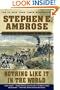 Nothing Like It In the World : The Men Who Built the Transcontinental Railroad 1863-1869