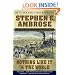 Nothing Like It In the World: The Men Who Built the Transcontinental Railroad 1863-1869