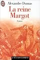 La Reine Margot
