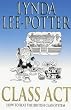 Class Act: How to Beat the British Class System
