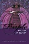 Deeper Shades of Purple: Womanism in...