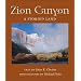 Zion Canyon: A Storied Land (Desert Places)