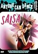 Anyone Can Dance: Salsa