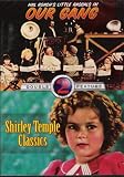 Our Gang & Shirley Temple Classics Double Feature